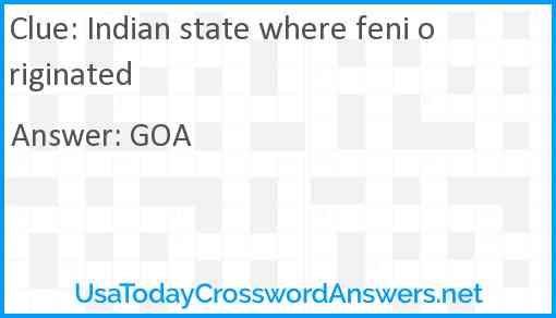 Indian state where feni originated Answer