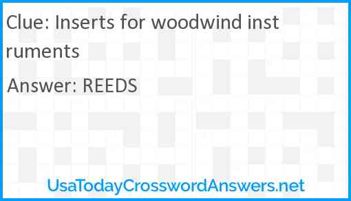 Inserts for woodwind instruments Answer