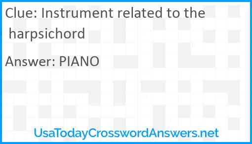 Instrument related to the harpsichord Answer