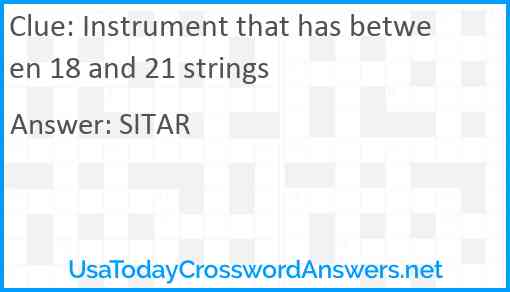 Instrument that has between 18 and 21 strings Answer