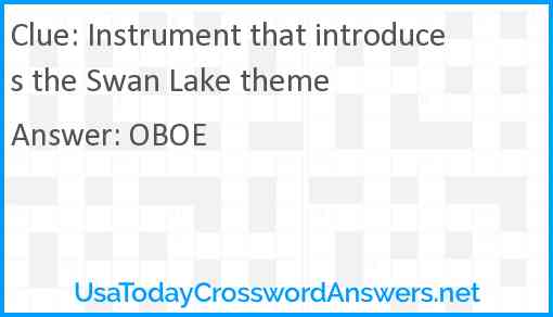 Instrument that introduces the Swan Lake theme Answer