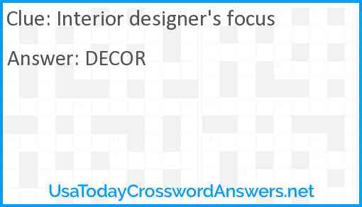 Interior designer's focus Answer
