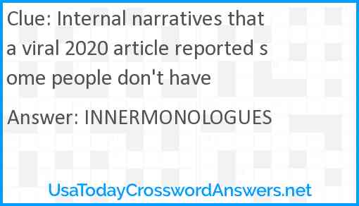 Internal narratives that a viral 2020 article reported some people don't have Answer