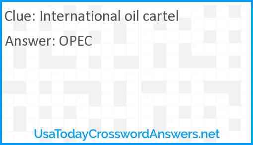 International oil cartel Answer
