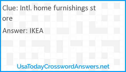 Intl. home furnishings store Answer