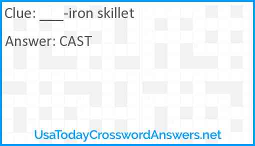 ___-iron skillet Answer