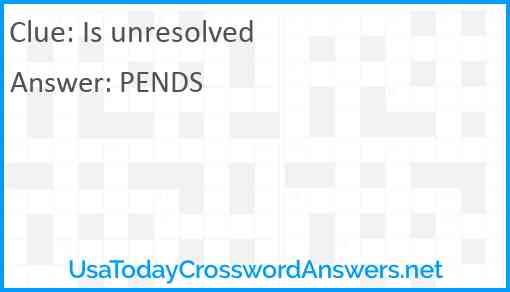 Is unresolved Answer