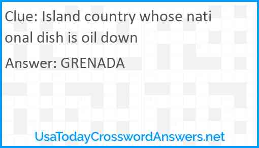 Island country whose national dish is oil down Answer