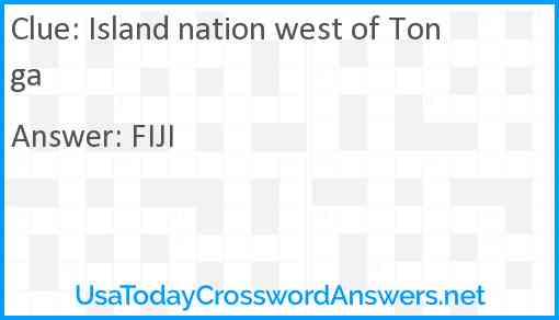 Island nation west of Tonga Answer