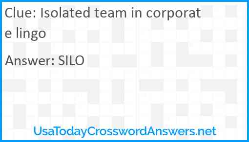 Isolated team in corporate lingo Answer