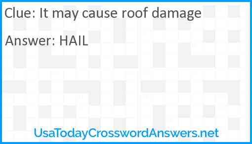 It may cause roof damage Answer