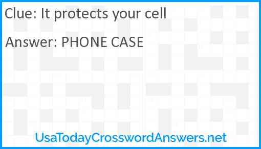 It protects your cell Answer