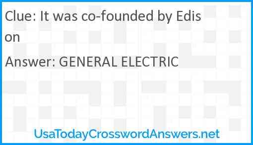 It was co-founded by Edison Answer