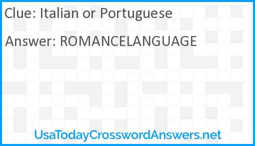 Italian or Portuguese crossword clue UsaTodayCrosswordAnswers net