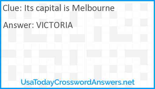 Its capital is Melbourne Answer