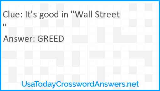 It's good in "Wall Street" Answer