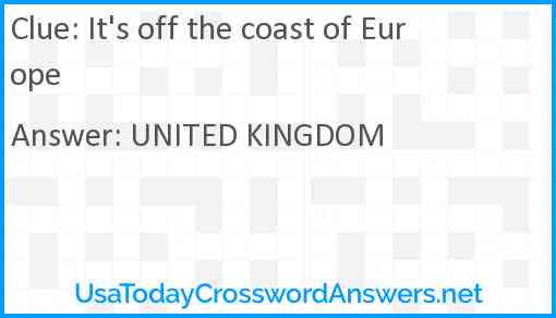 It's off the coast of Europe Answer