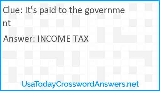 It's paid to the government Answer