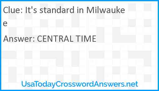 It's standard in Milwaukee Answer