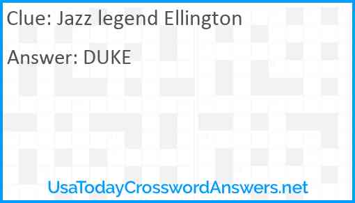 Jazz legend Ellington Answer