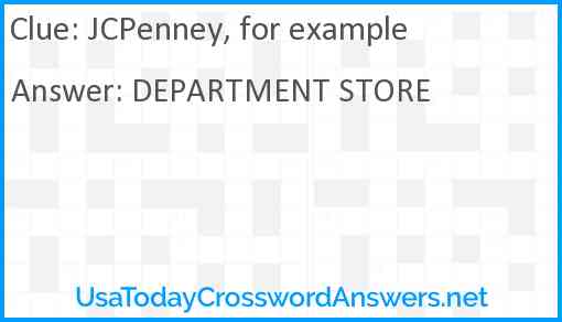 JCPenney, for example Answer