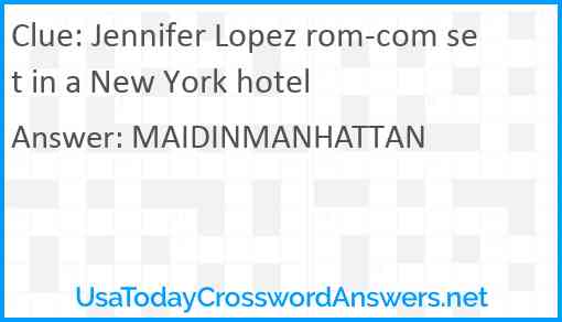 Jennifer Lopez rom-com set in a New York hotel Answer