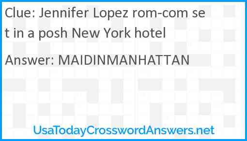 Jennifer Lopez rom-com set in a posh New York hotel Answer