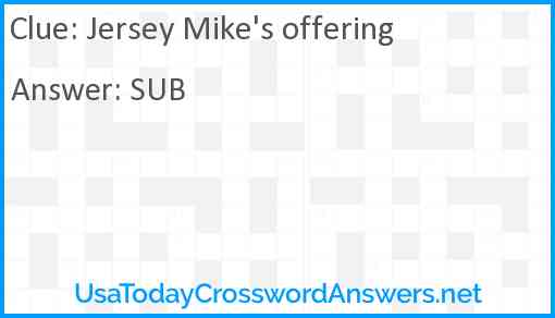 Jersey Mike's offering Answer