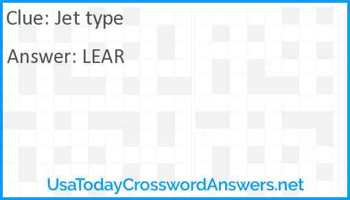 Jet type crossword clue UsaTodayCrosswordAnswers net