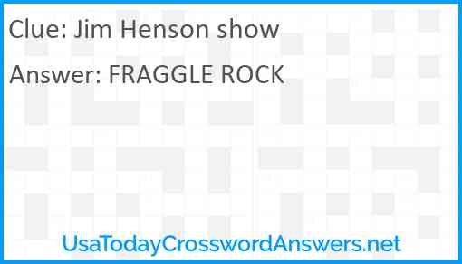 Jim Henson show Answer