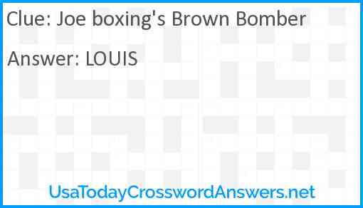 Joe boxing's Brown Bomber Answer