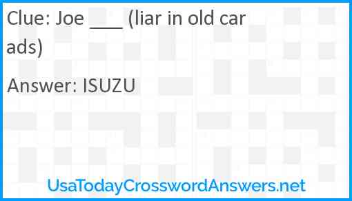 Joe ___ (liar in old car ads) Answer