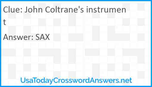 John Coltrane's instrument Answer