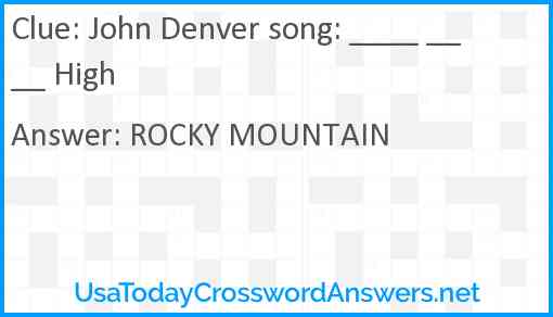 John Denver song: ____ ____ High Answer