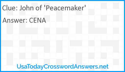 John of 'Peacemaker' Answer