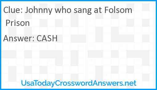 Johnny who sang at Folsom Prison Answer