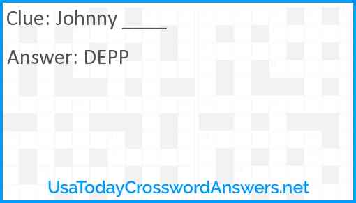 Johnny ____ Answer