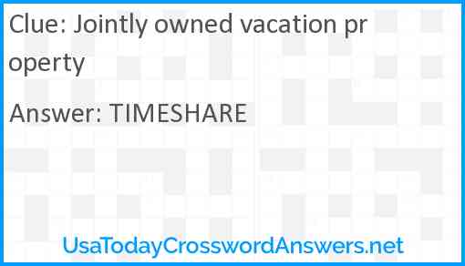 Jointly owned vacation property Answer