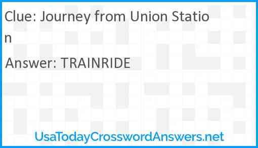 Journey from Union Station Answer