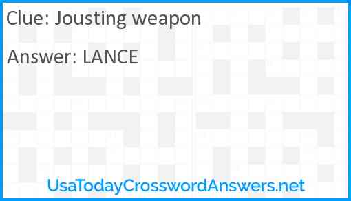 Jousting weapon Answer