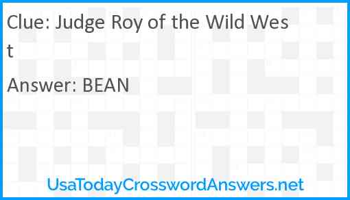 Judge Roy of the Wild West Answer