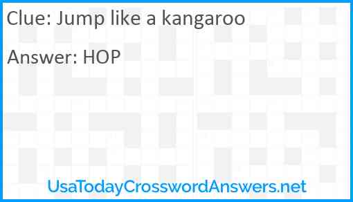 Jump like a kangaroo Answer