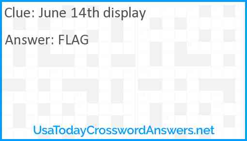 June 14th display Answer