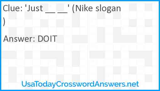'Just __ __' (Nike slogan) Answer