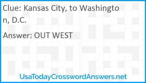 Kansas City, to Washington, D.C. Answer