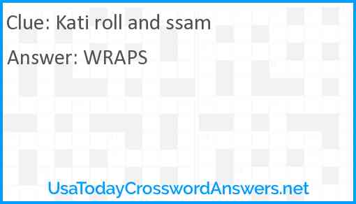 Kati roll and ssam Answer