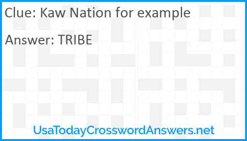 Kaw Nation for example Answer