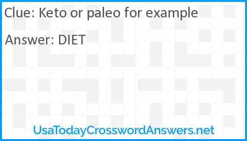 Keto or paleo for example Answer