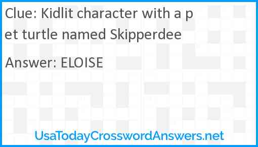 Kidlit character with a pet turtle named Skipperdee Answer