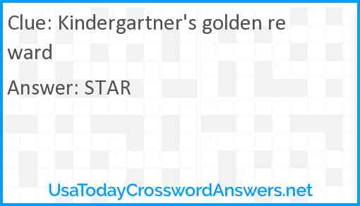 Kindergartner's golden reward Answer